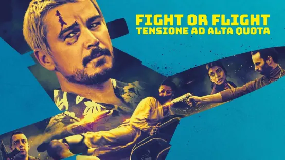 Fight Or Flight - Tensione ad alta quota