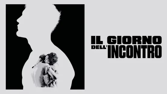 Il giorno dell'incontro