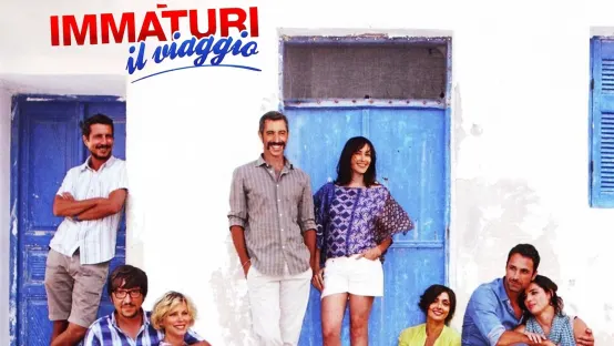 Immaturi - Il viaggio