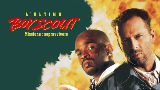 L'ultimo boyscout - Missione: sopravvivere