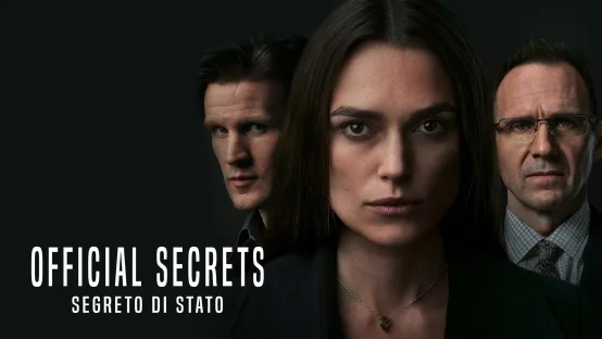 Official Secrets - Segreto di stato