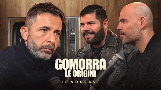 Gomorra: Le origini. Il vodcast