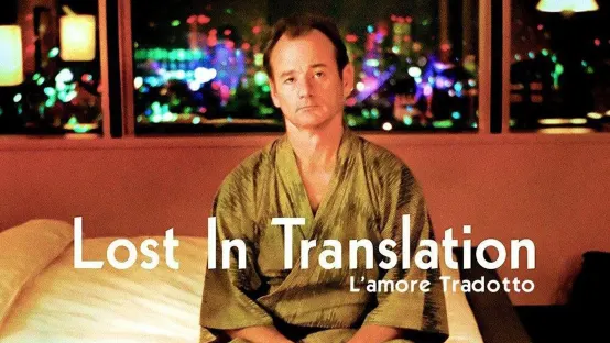 Lost in Translation - L'amore tradotto