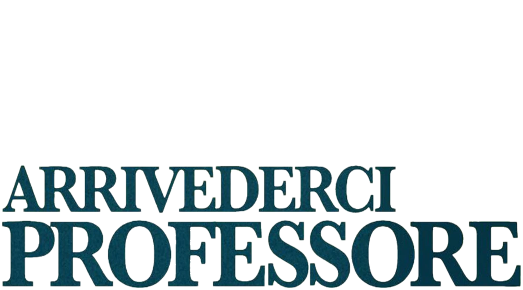 Arrivederci professore