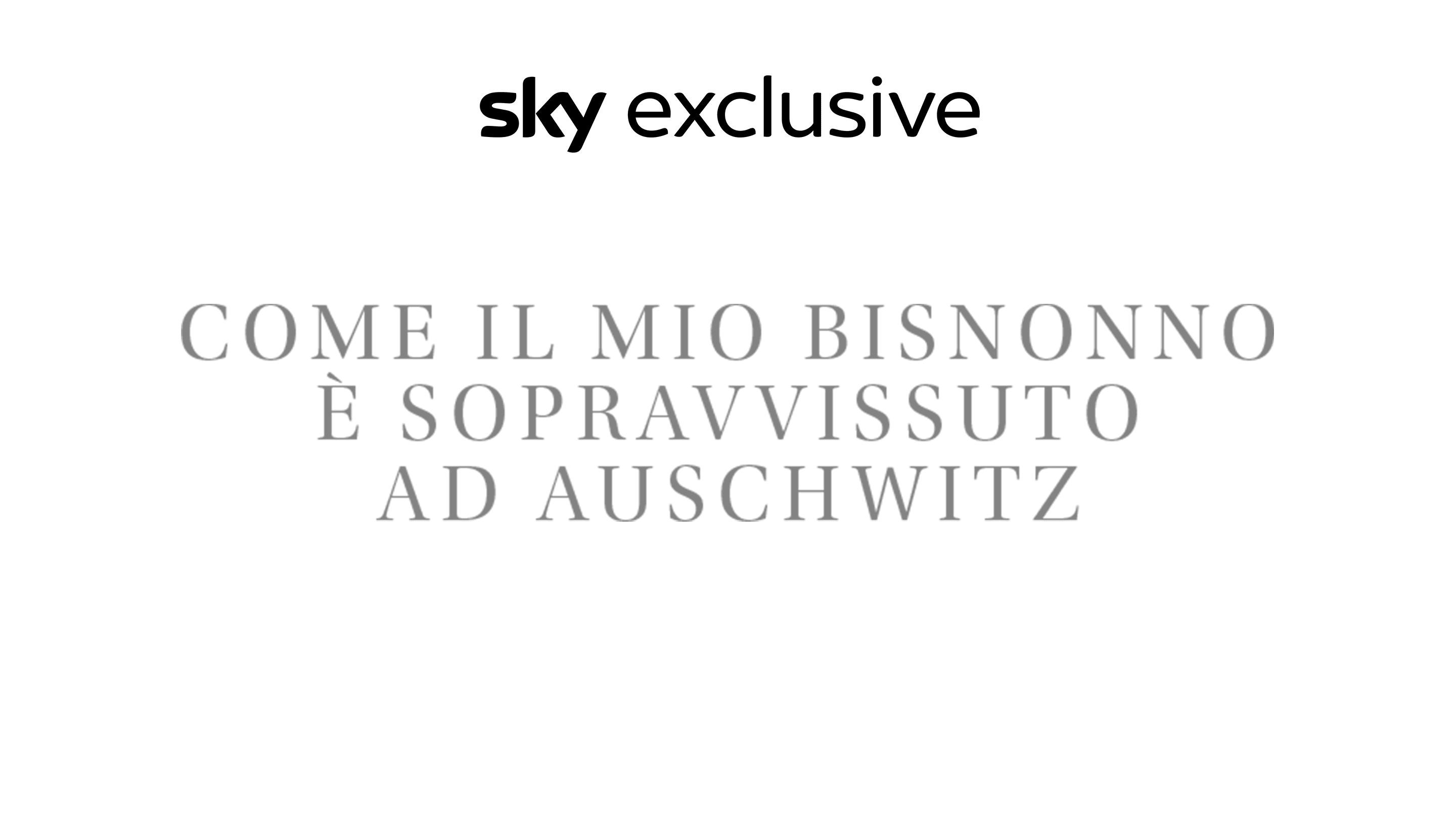 Come il mio bisnonno è sopravvissuto ad Auschwitz