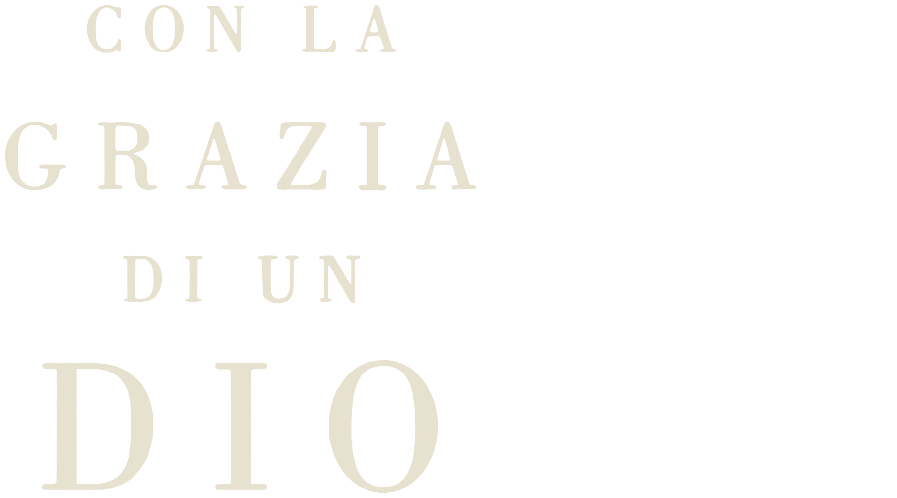 Con la grazia di un Dio