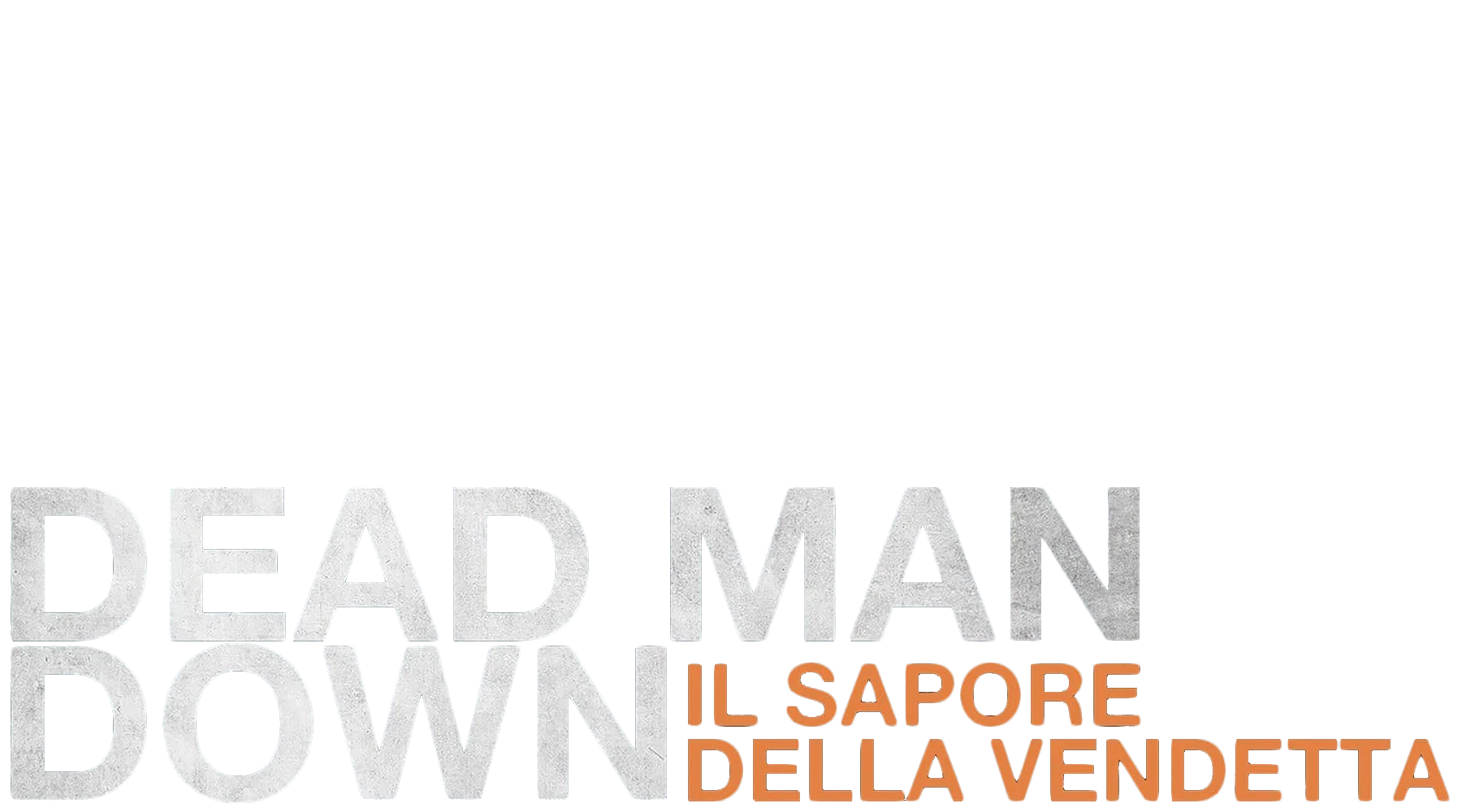 Dead Man Down - Il sapore della vendetta