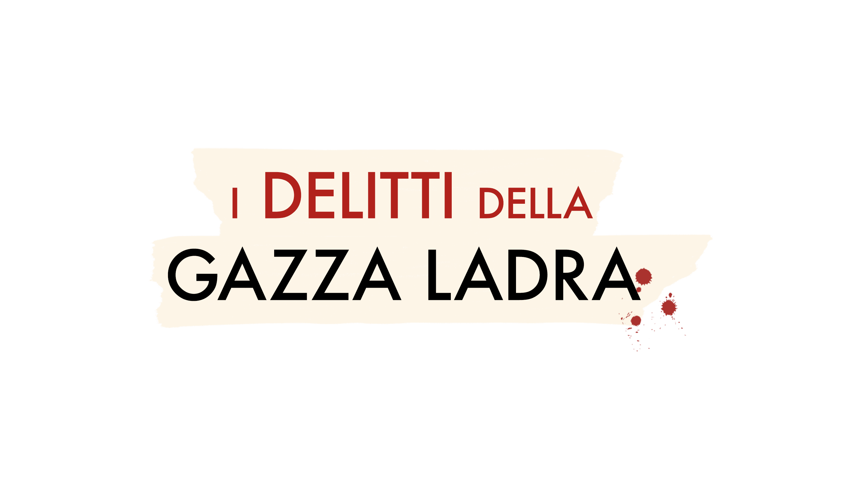 I delitti della gazza ladra