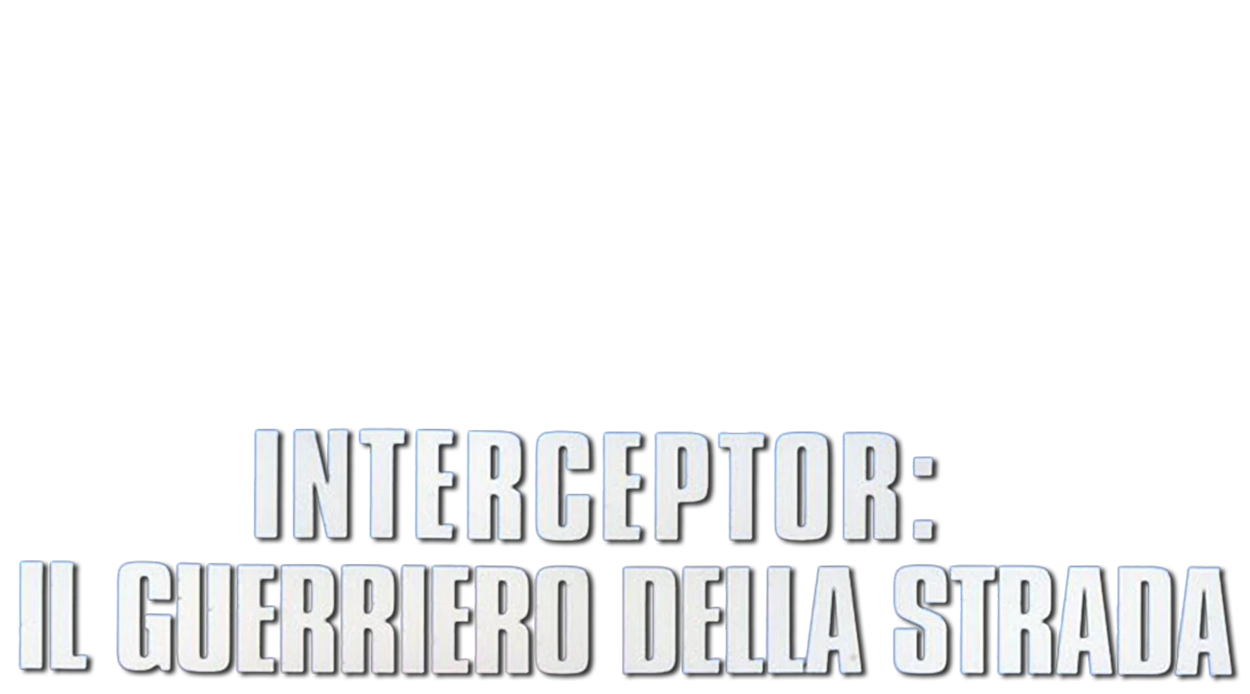 Interceptor, il guerriero della strada