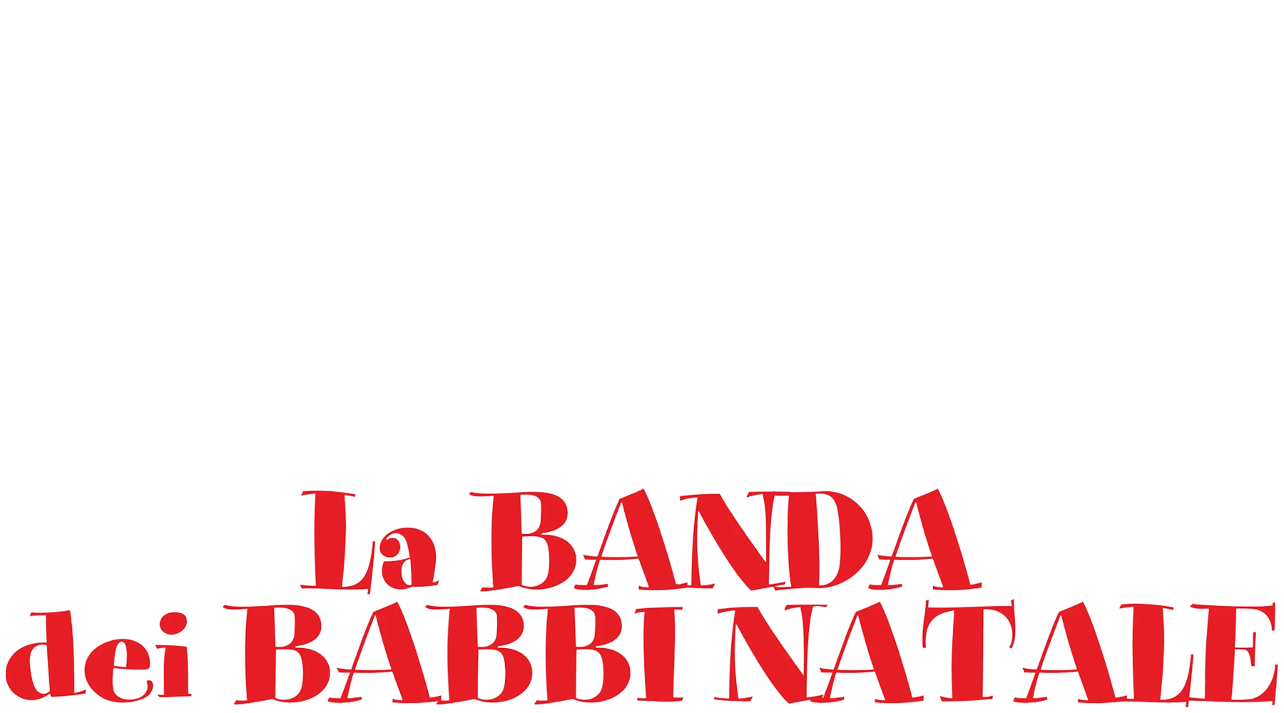 La banda dei Babbi Natale