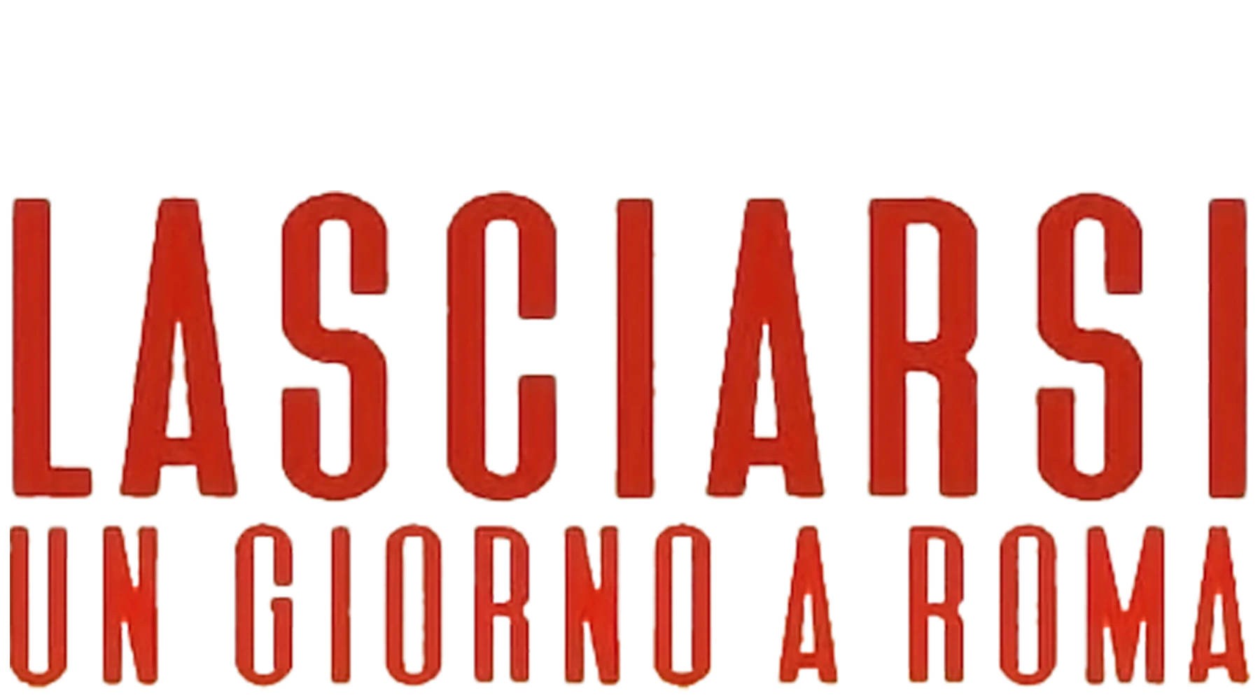 Lasciarsi un giorno a Roma