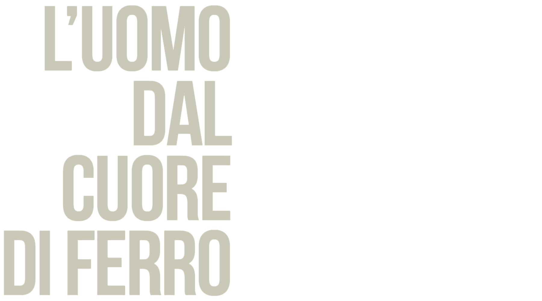 L'uomo dal cuore di ferro