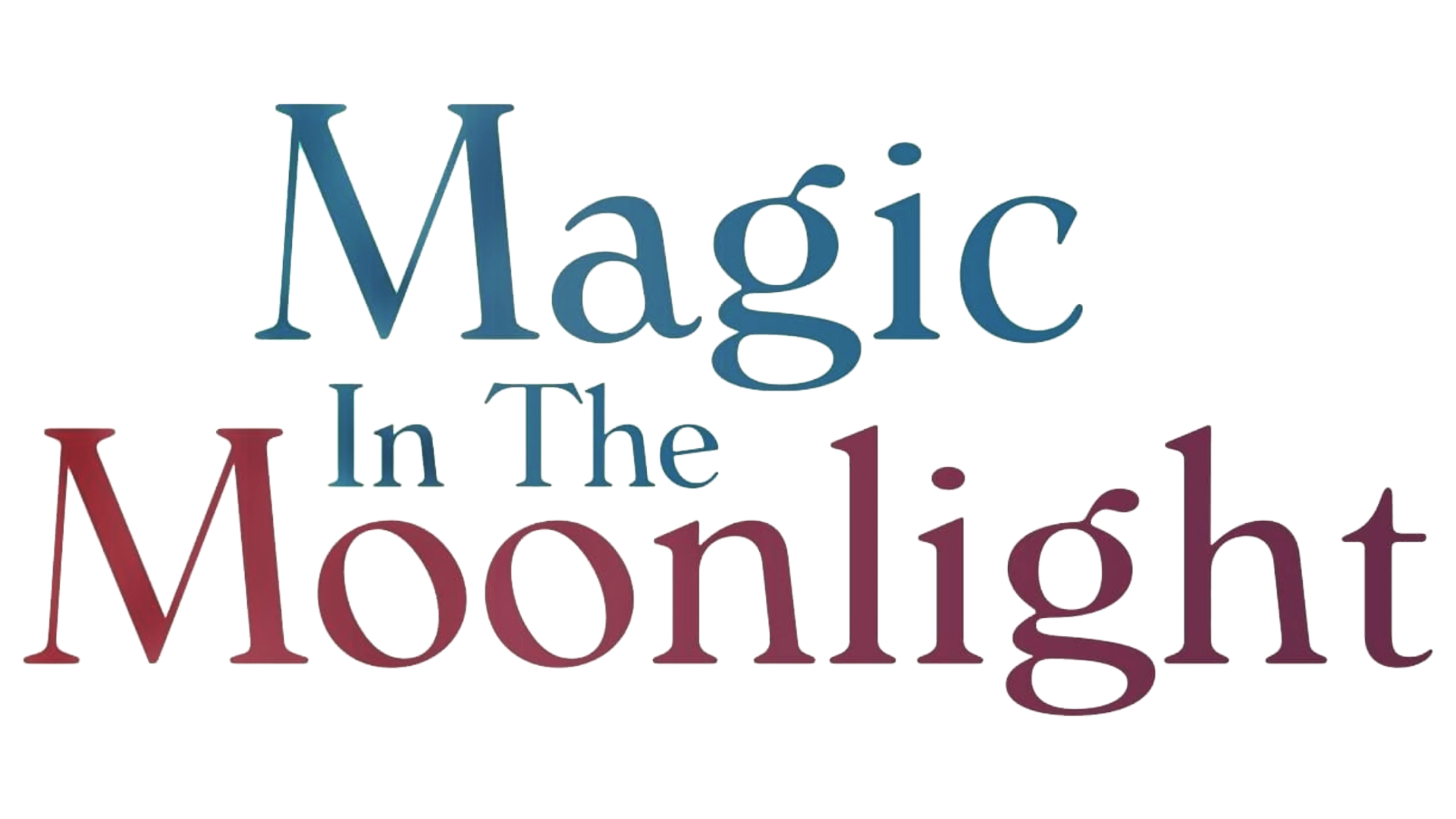 Magic in The Moonlight