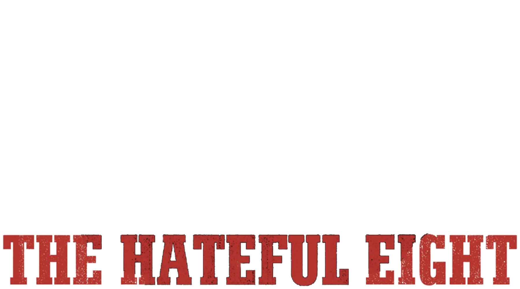 The Hateful Eight