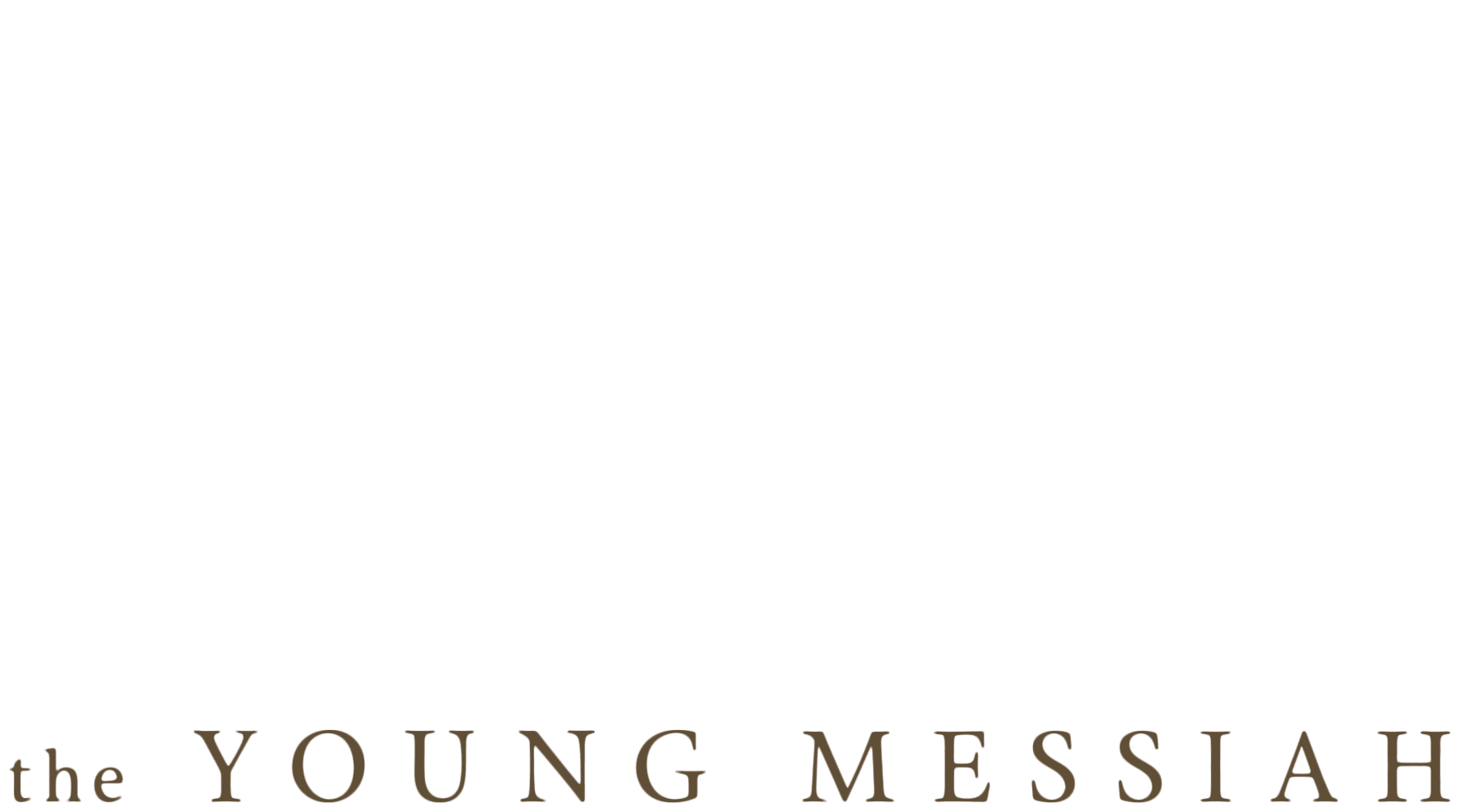 The Young Messiah