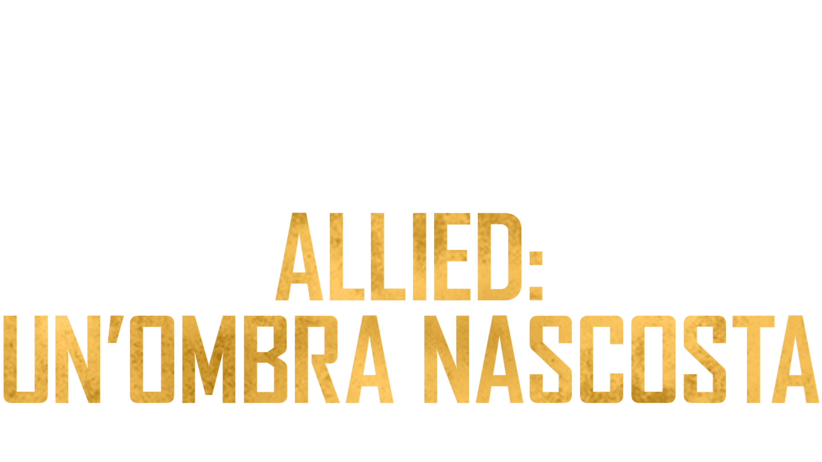 Allied - Un'ombra nascosta