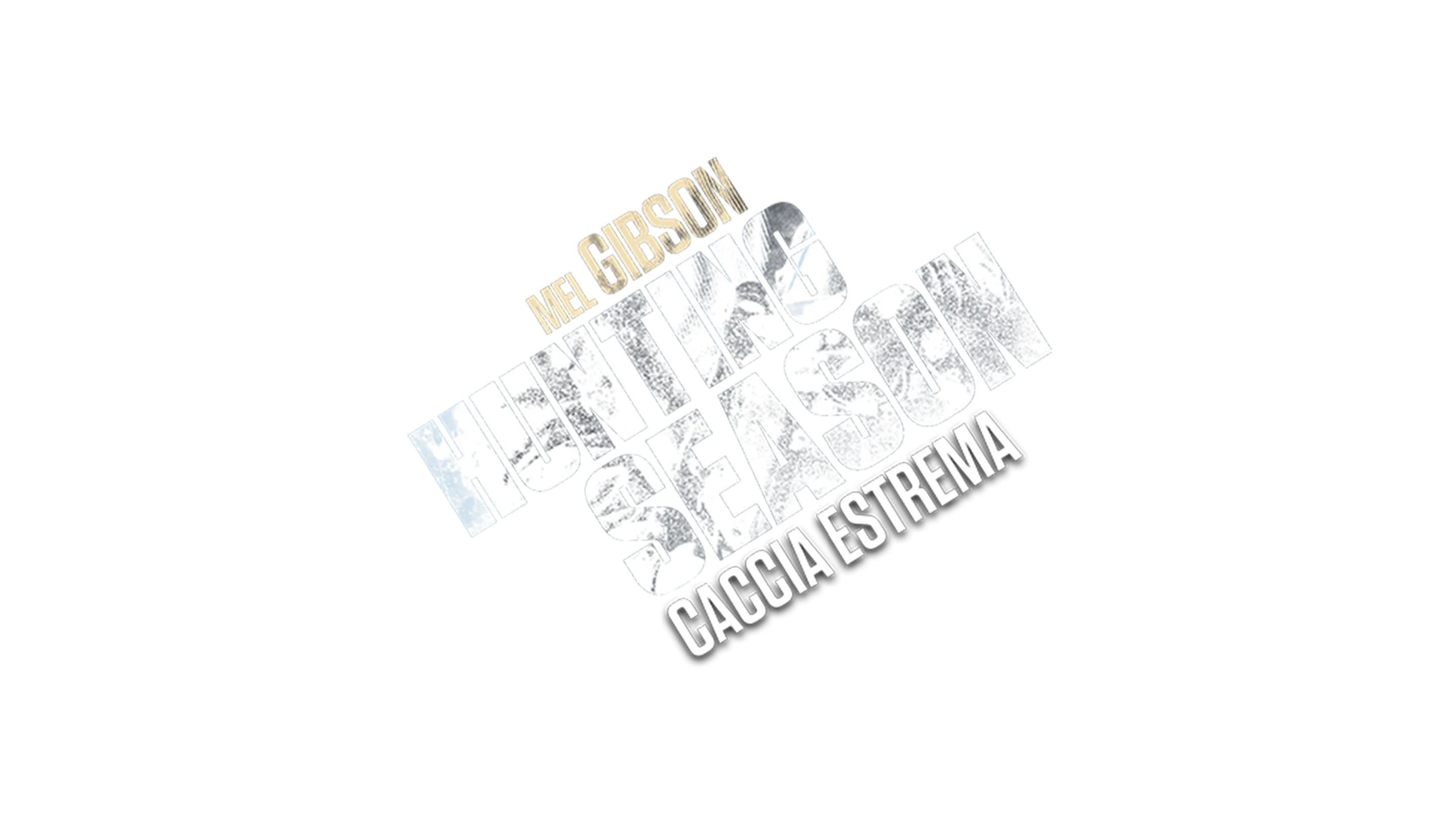 Hunting season: Caccia estrema