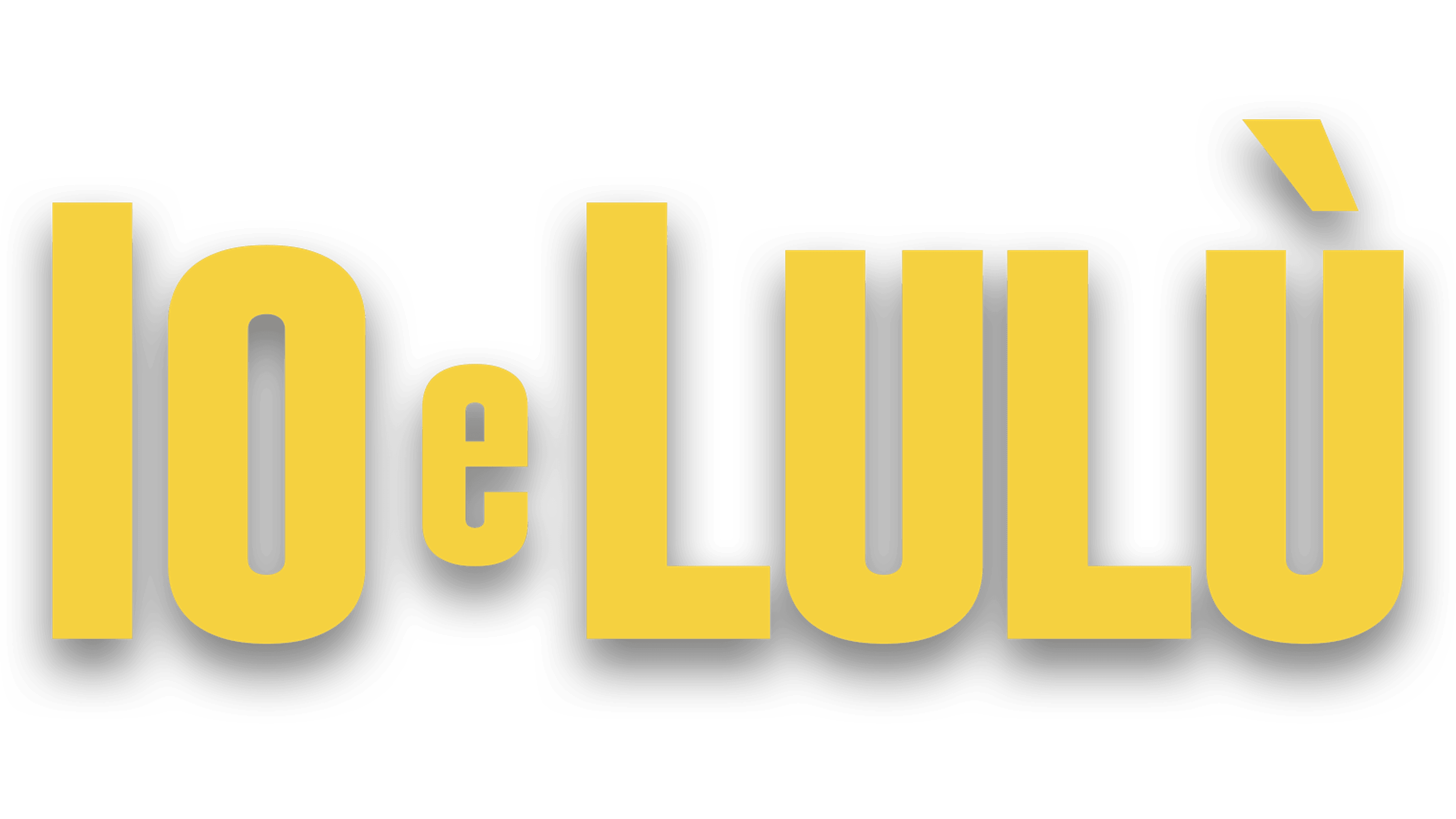 Io e Lulù