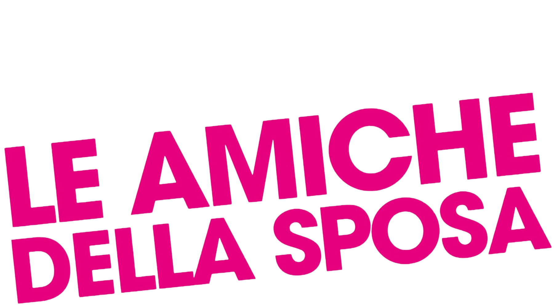 Le amiche della sposa