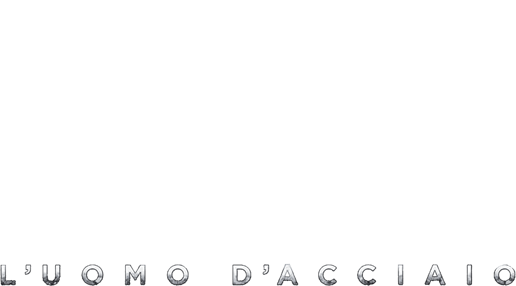 L'uomo d'acciaio