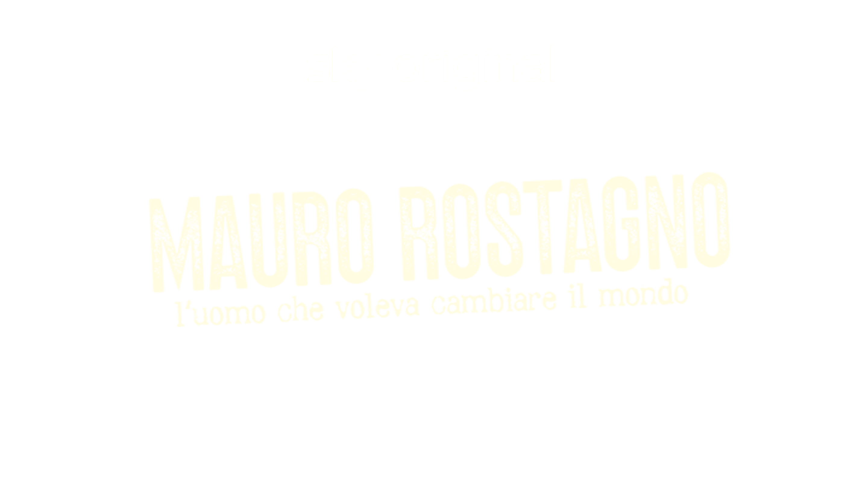 Mauro Rostagno. L'uomo che voleva cambiare il mondo