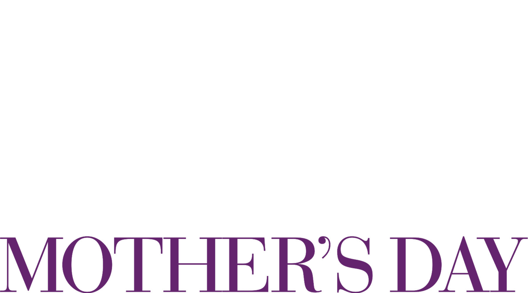 Mother's Day
