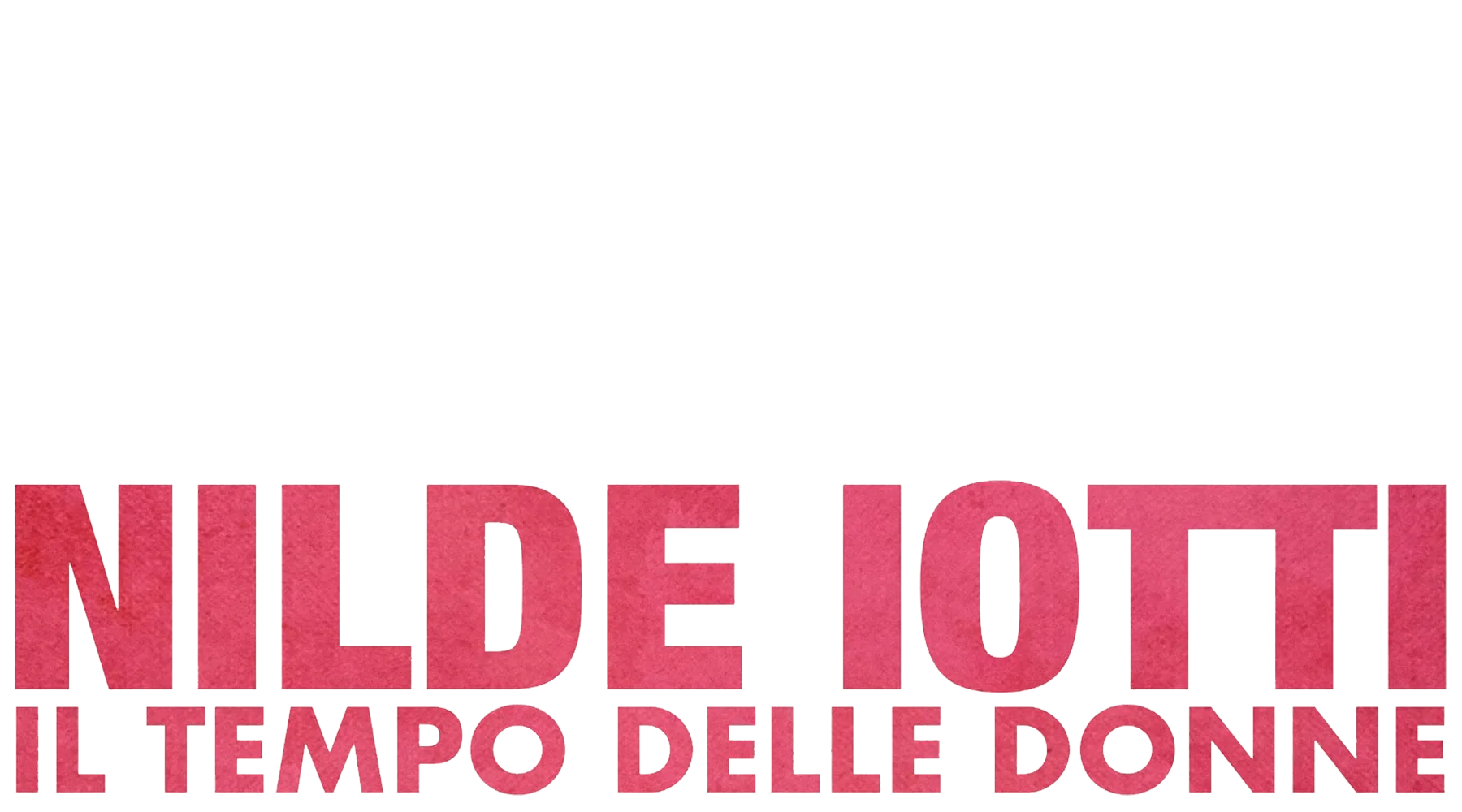 Nilde Iotti - Il tempo delle donne