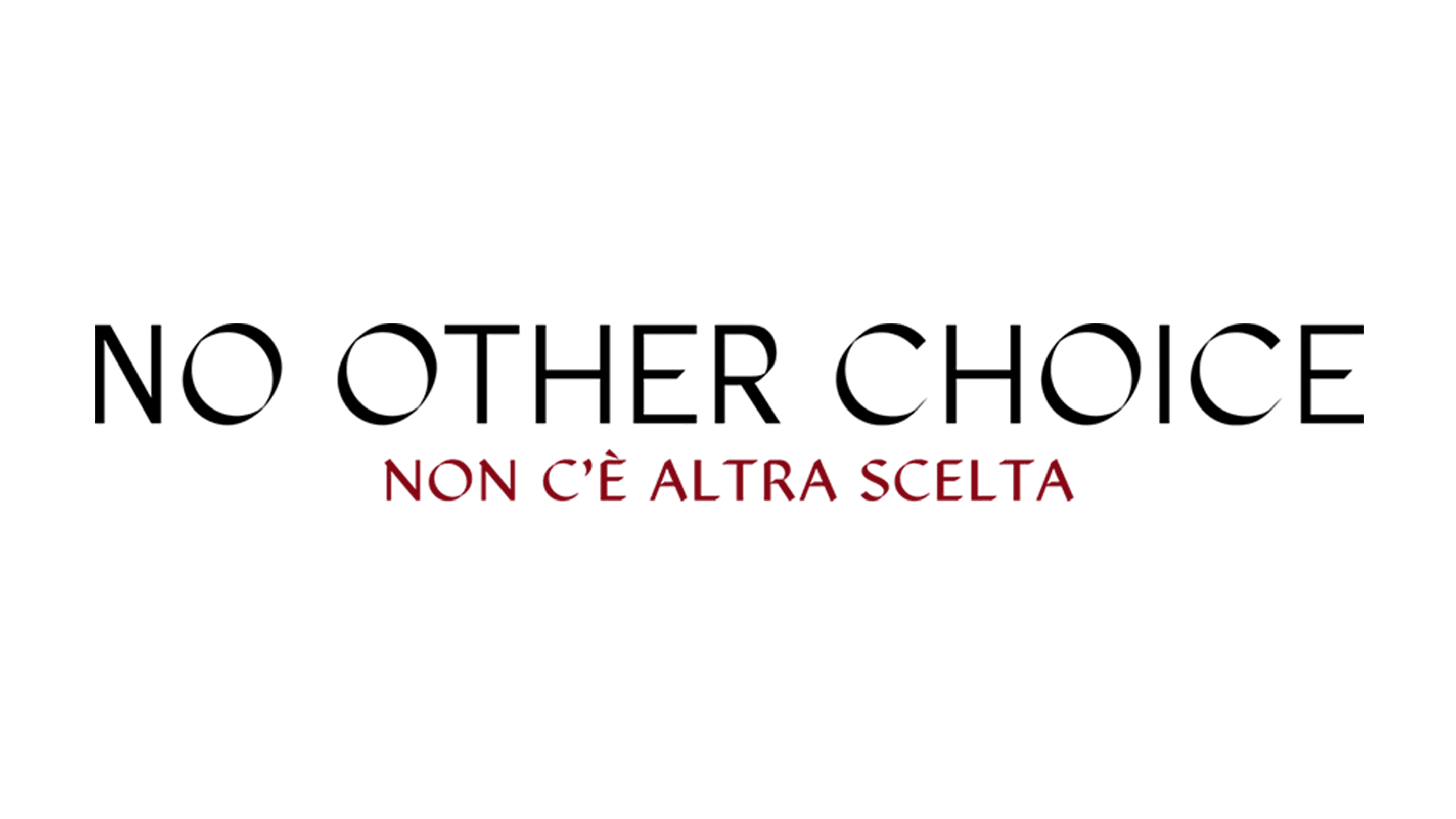 No Other Choice - Non c'è altra scelta
