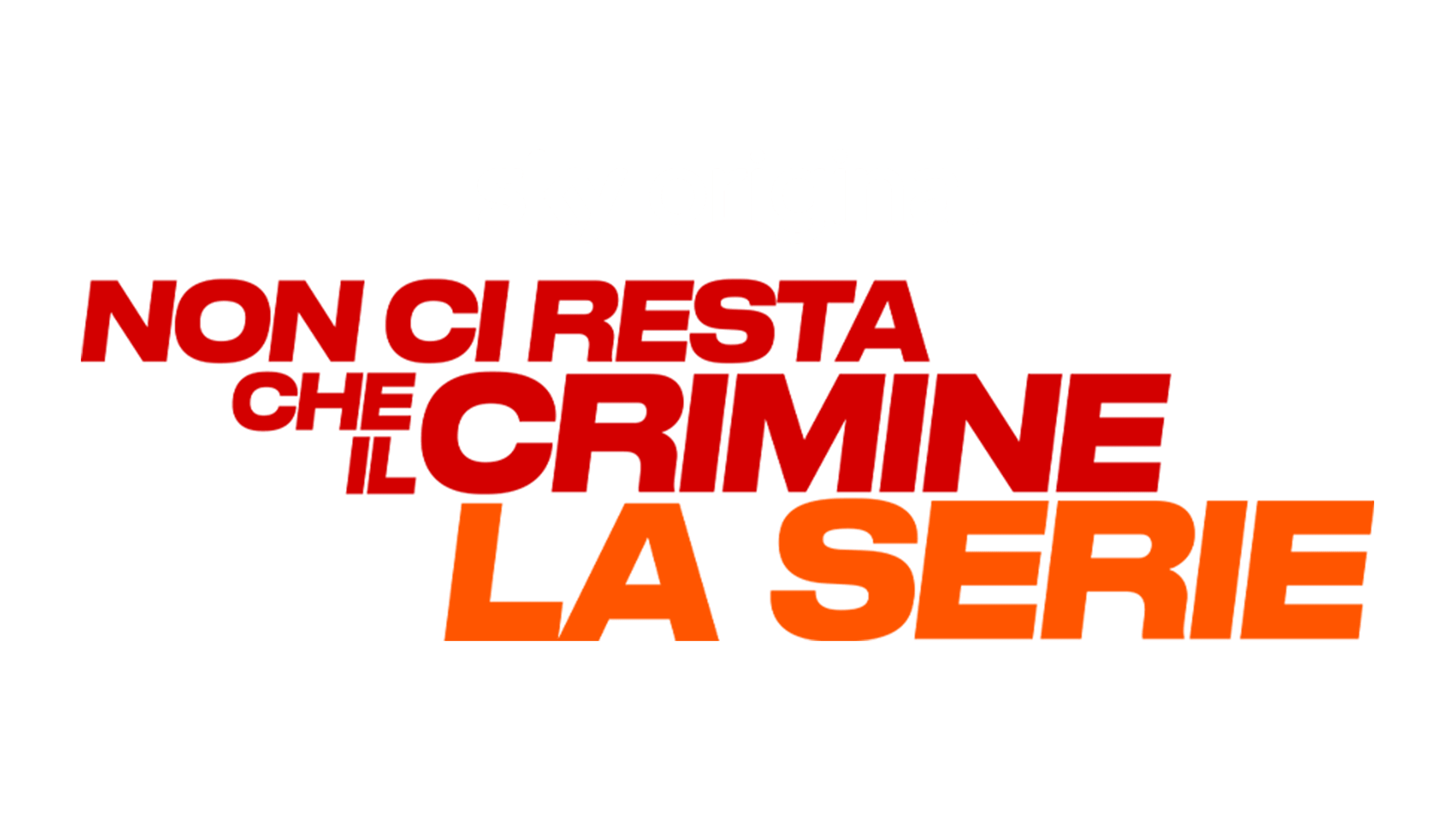 Non ci resta che il crimine: La serie