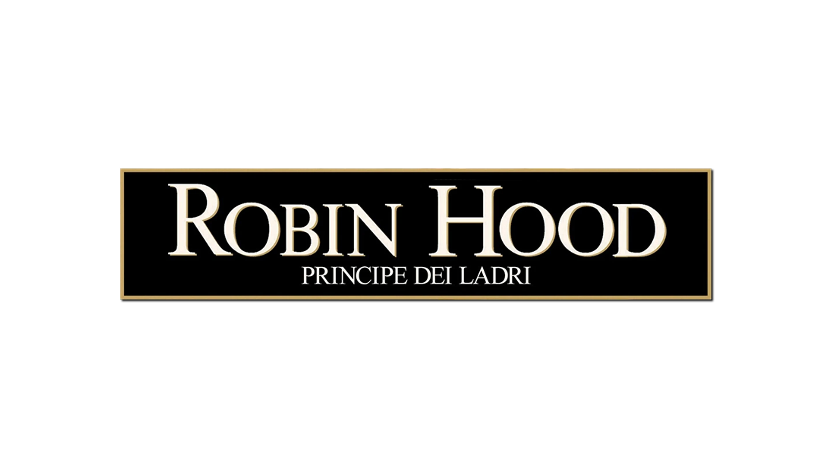 Robin Hood principe dei ladri