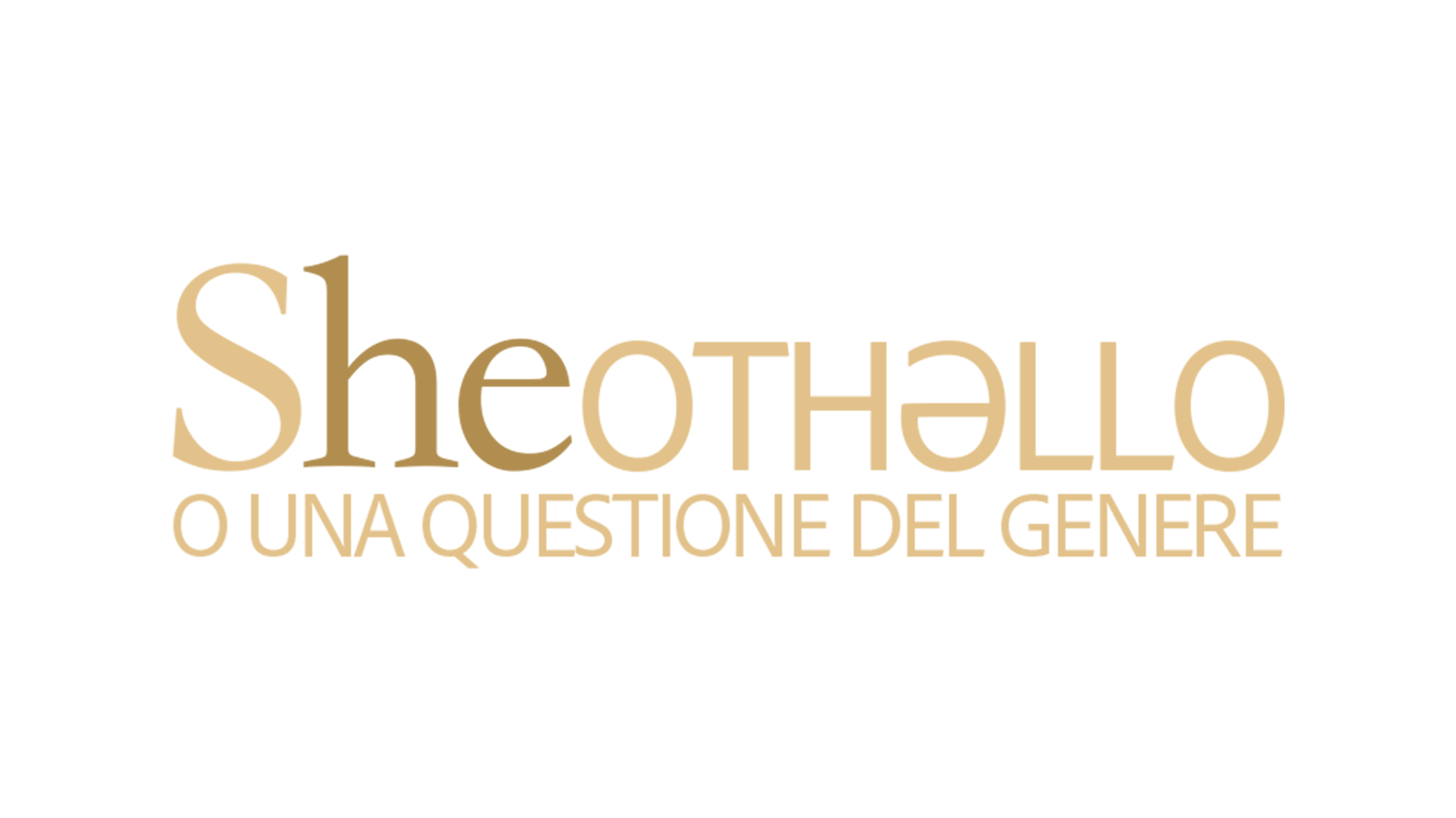 She, Othello: Una questione di genere