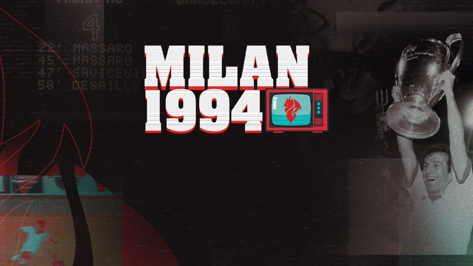 Milan 1994 stagione 1